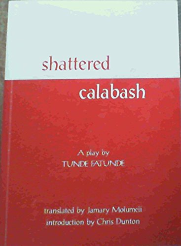 Shattered Calabash - Click to Buy
