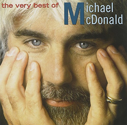 The Very Best of Michael McDonald - Click to Buy
