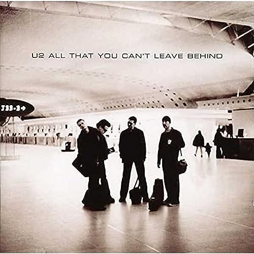All That You Can't Leave Behind - Click to Buy