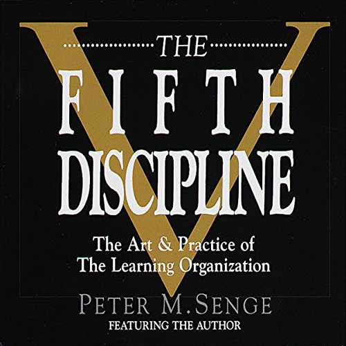 The Fifth Discipline: The Art and Practice of the Learning Organization - Click to Buy