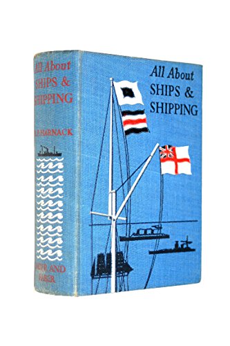 All about ships and shipping: A handbook of popular nautical information - Click to Buy