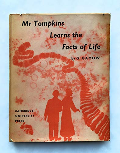 MR TOMPKINS LEARNS THE FACTS OF LIFE - Click to Buy
