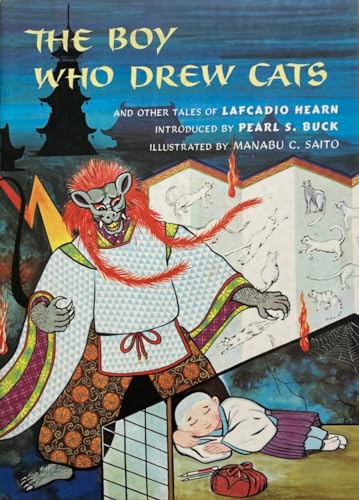 The Boy Who Drew Cats and Other Tales of Lafcadio Hearn - Click to Buy