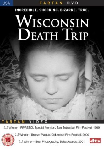 Wisconsin Death Trip - Click to Buy