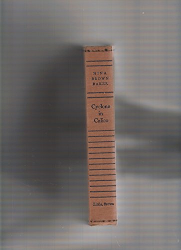 Cyclone in Calico: The Story of Mary Ann Bickerdyke - Click to Buy