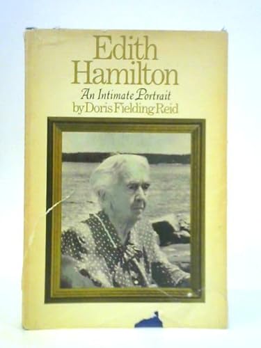 Edith Hamilton: An Intimate Portrait - Click to Buy