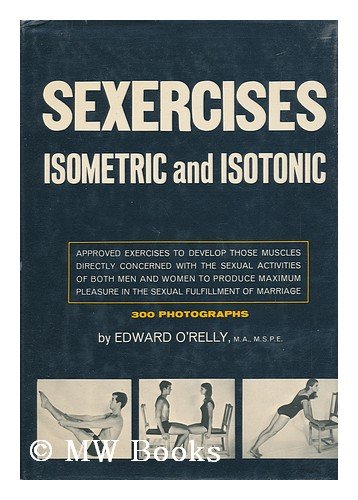 Sexercises, isometric and isotonic - Click to Buy