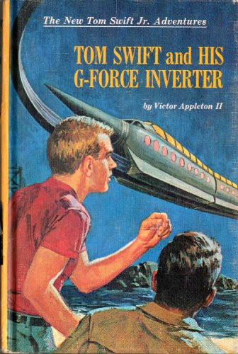 Tom Swift And His G-Force Inverter No 30 - Click to Buy