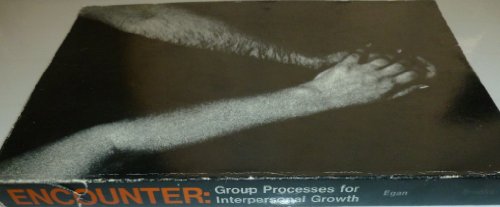 Encounter: Group Processes for Interpersonal Growth - Click to Buy