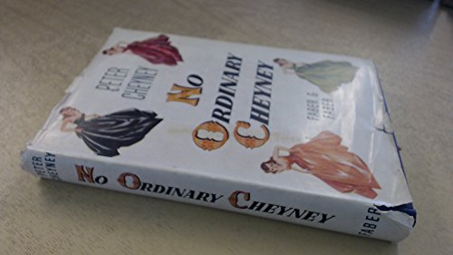 No Ordinary Cheyney