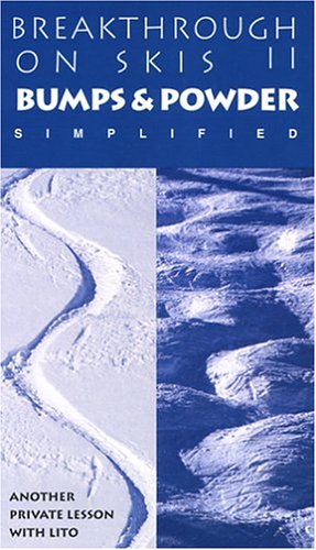 Breakthrough on Skis II: Bumps & Powder Simplified - Click to Buy