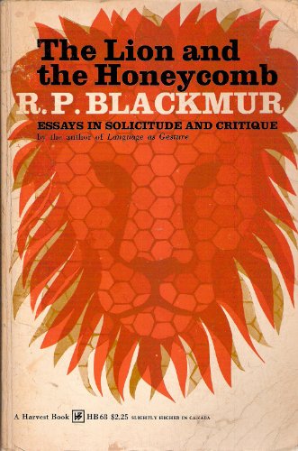 The lion and the honeycomb;: Essays in solicitude and critique - Click to Buy