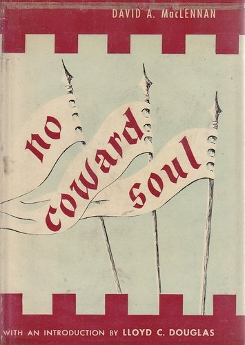 No coward soul