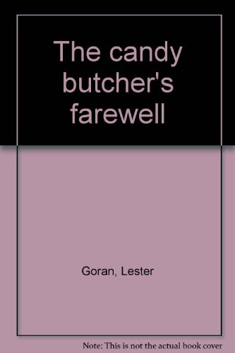 The candy butcher's farewell - Click to Buy
