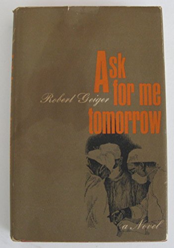 Ask for me tomorrow - Click to Buy