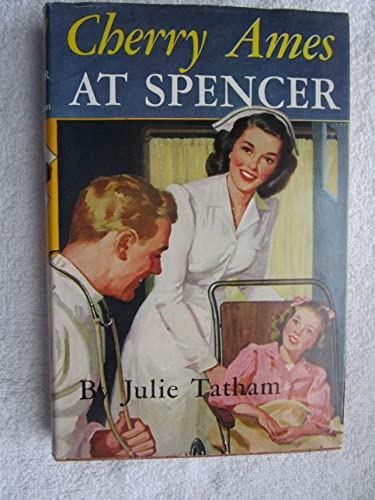 Cherry Ames at Spencer (Cherry Ames Nurse Stories #10 in series) - Click to Buy