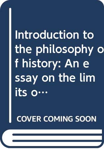 Introduction to the philosophy of history: An essa - Click to Buy