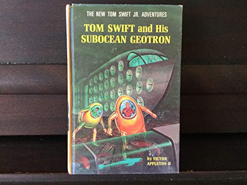 Tom Swift & His Subocean Geotron - Click to Buy