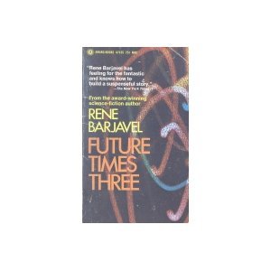 Future Times Three - Click to Buy