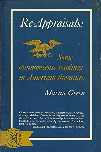 Re-appraisals: Some commonsense readings in American literature - Click to Buy