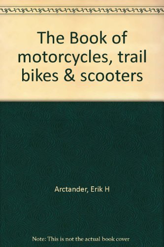 The Book of motorcycles, trail bikes & scooters - Click to Buy