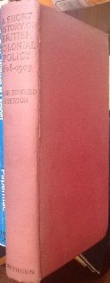 A short history of British colonial policy, 1606-1909, - Click to Buy