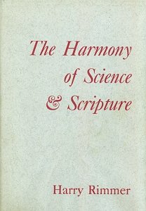 The Harmony of Science and Scripture: Volume I (John Laurence Frost Memorial Library) - Click to Buy