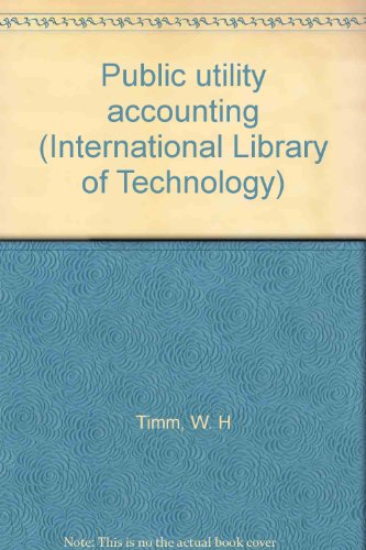 Public utility accounting (International Library of Technology) - Click to Buy