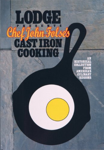 Lodge BMC Chef John Folse's Cast iron Cooking Cookbook - Click to Buy