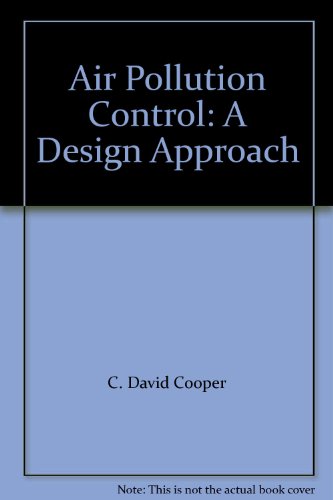 Air Pollution Control: A Design Approach - Click to Buy