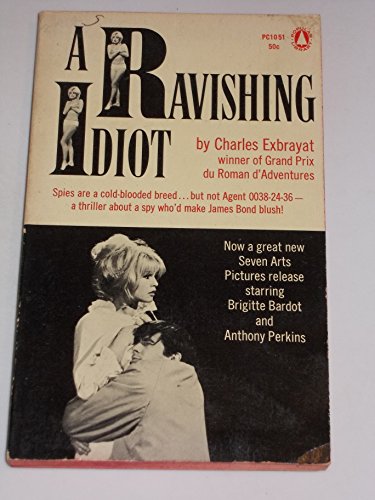 A Ravishing Idiot - Click to Buy