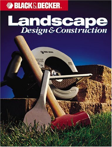 Black & Decker Landscape Design & Construction - Click to Buy