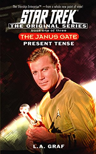 Present Tense: The Janus Gate Book One (Star Trek: The Original Series 1) (English Edition) - Click to Buy