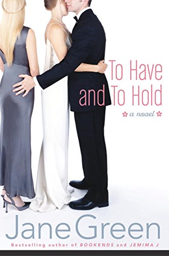 To Have and To Hold: A Novel (English Edition) - Click to Buy