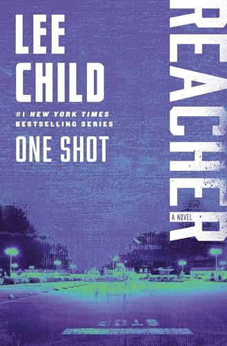 One Shot: A Reacher novel (Jack Reacher Book 9) - Click to Buy