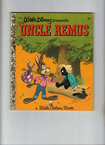 Walt Disney Presents Uncle Remus (3 Stories: Brer Rabbit's Laughing Place, Brer Fox And De Rabbit Trap, De Tar Baby) Adapted From The Characters And Backgounds - Click to Buy