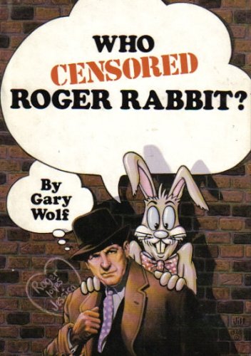 Who Censored Roger Rabbit - Click to Buy