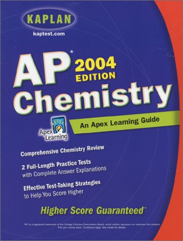 AP Chemistry, 2004 Edition: An Apex Learning Guide (Kaplan AP Chemistry: An Apex Learning Guide) - Click to Buy