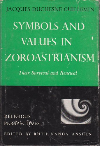 Symbols and values in Zoroastrianism, their surviv - Click to Buy
