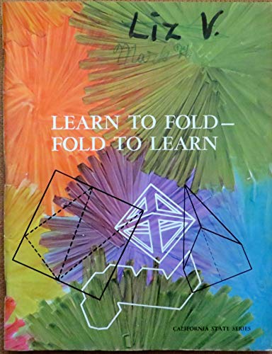 Learn to Fold -- Fold to Learn (California State Series) - Click to Buy