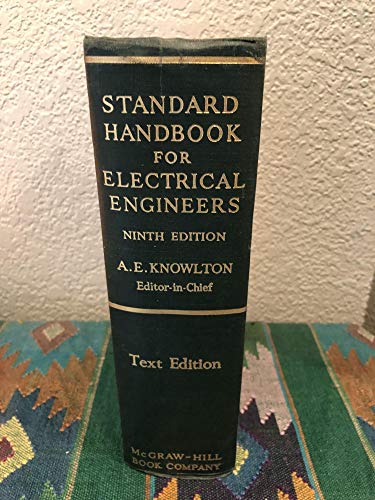 Standard Handbook for Electrical Engineers, prepared by a staff of specialists - Click to Buy