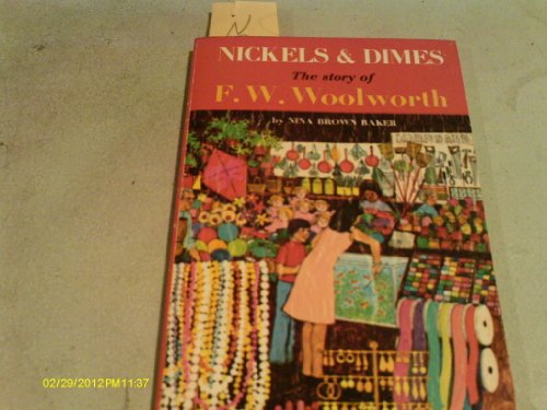 Nickels & Dimes: the Story of F. W. Woolworth - Click to Buy