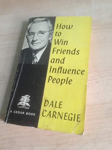 How To Win Friends And Influence People - Click to Buy