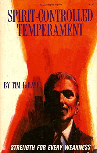Spirit Controlled Temperament Strength for Every Weakness - Click to Buy