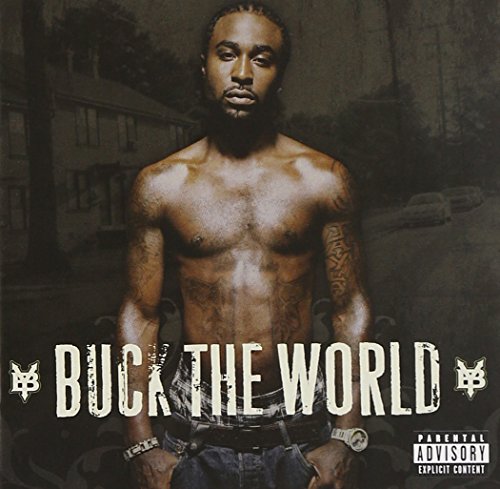 Buck the World - Click to Buy
