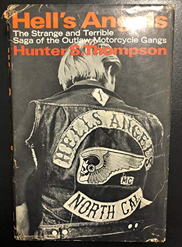Hell's Angels: The Strange and Terrible Saga of the Outlaw Motorcyle Gangs - Click to Buy