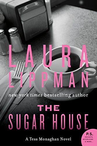 The Sugar House: A Tess Monaghan Mystery (Tess Monaghan Novel Book 5) - Click to Buy