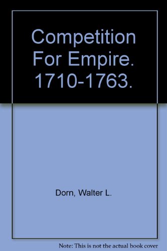 Competition for Empire 1740-1763 - Click to Buy