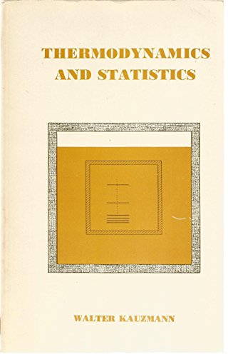 Thermodynamics & Statistics With Applications To Gases (Thermal Properties of Matter, Vol. 2 (Thermal Properties of Matter, Volume II) - Click to Buy
