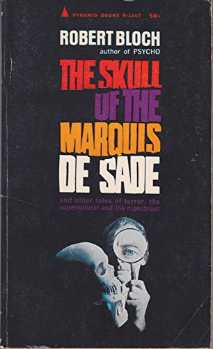 The Skull of the Marquis de Sade - Click to Buy